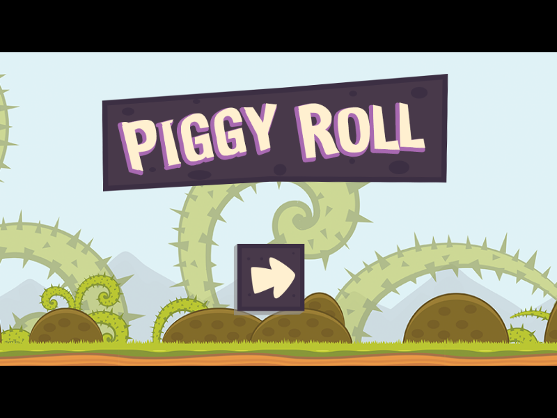 Piggy Roll